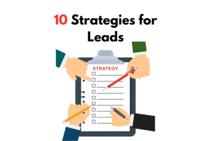 10 Effective Strategies for Generating Leads