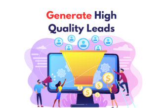 How to Generate High-Quality Leads