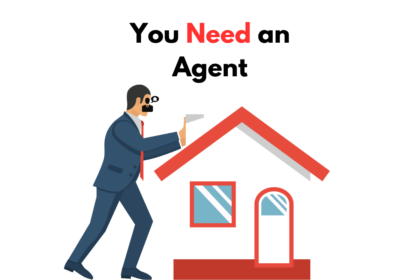 Why You Need an Agent When Buying