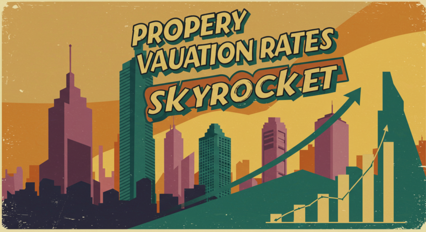 Property Valuation Rates Skyrocket- Pakistan Real Estate